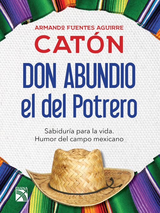 Title details for Don Abundio, el del Potrero by Armando Fuentes Aguirre "Catón" - Available